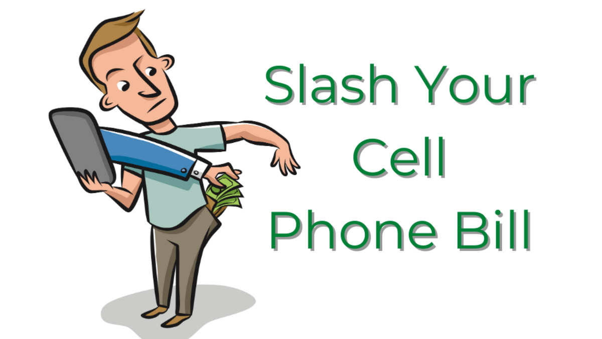 Ways to Slash Your Cell Phone Bill