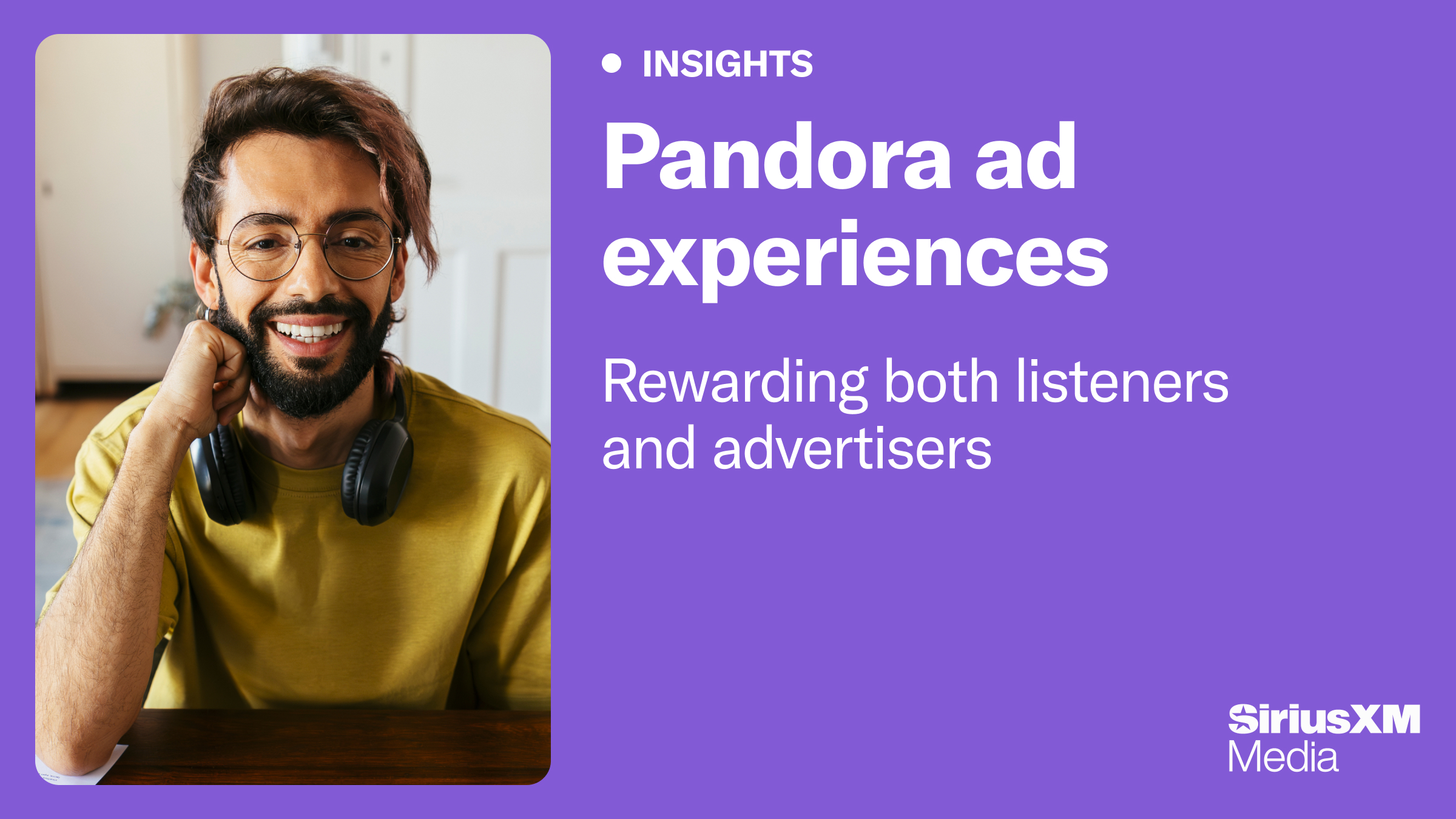 Pandora Ad Experiences Reward Both Listeners and Advertisers