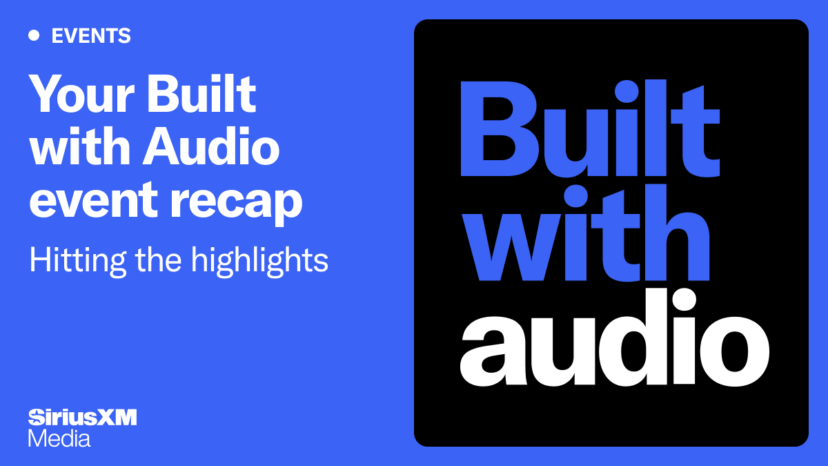 Hitting the Highlights: Your Built with Audio Event Recap