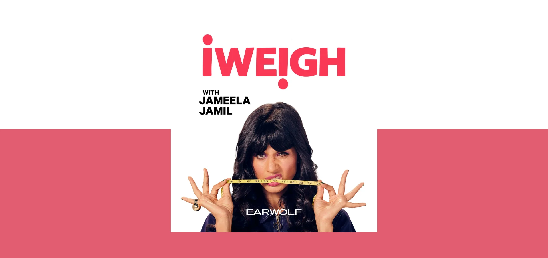 iWeigh with Jameela Jamil