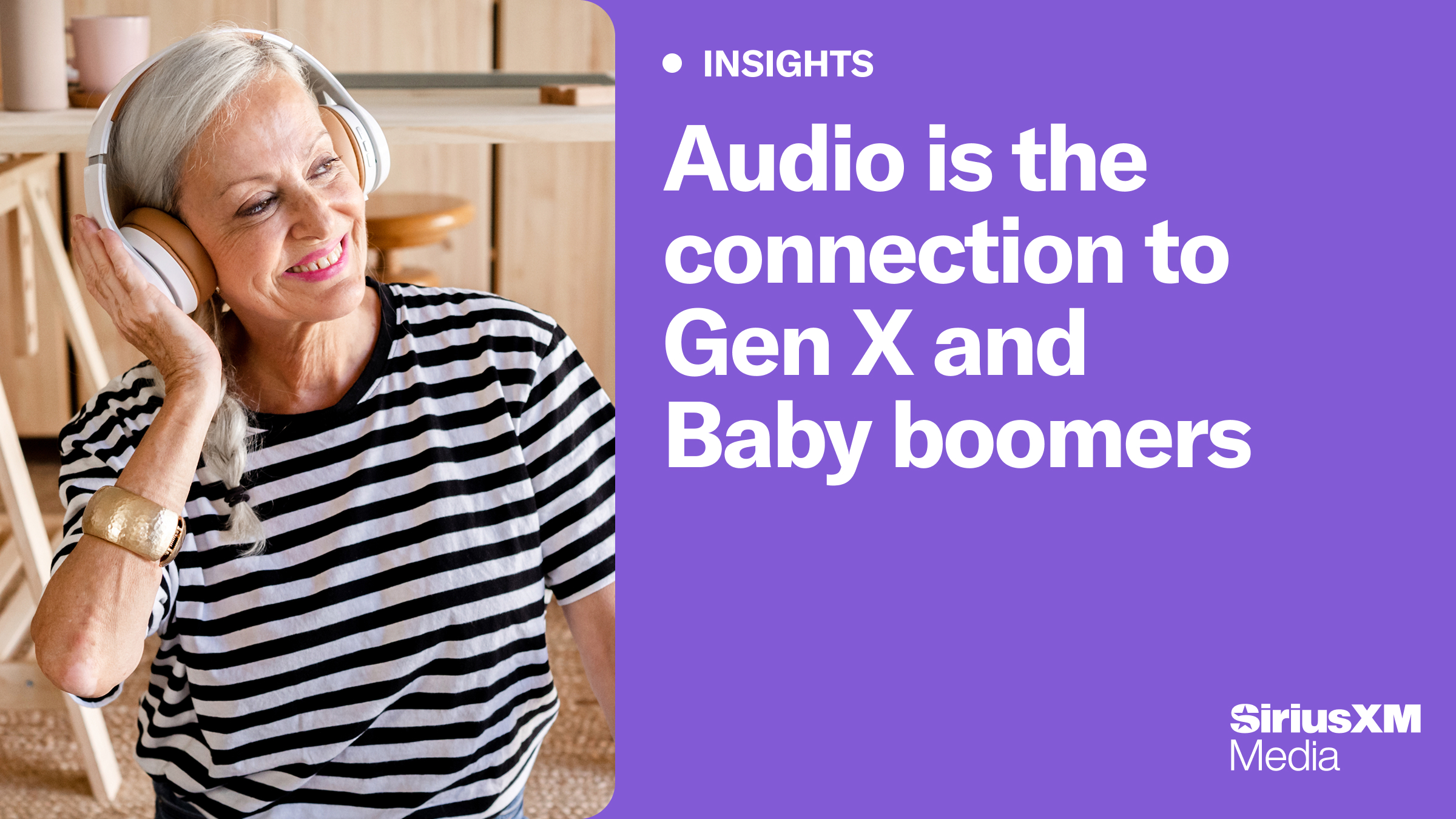 Audio is the Connection to Gen X & Baby Boomers