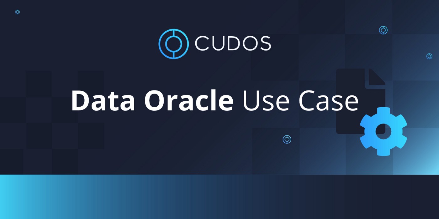 Cudos Use Cases: Data Oracles
