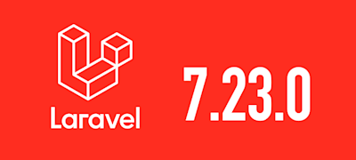 [Laravel] 7.23.0がリリースされました