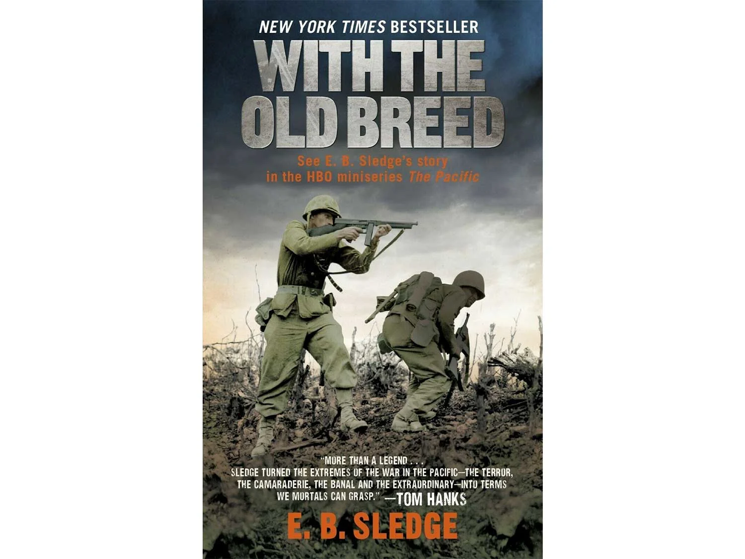 With the Old Breed by E.B. Sledge