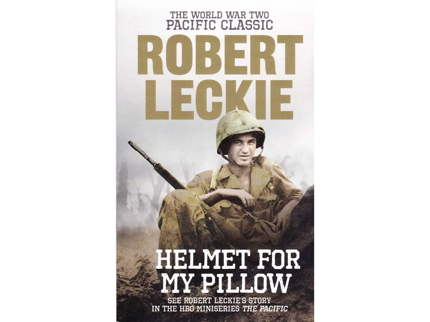 helmet for my pillow by robert leckie