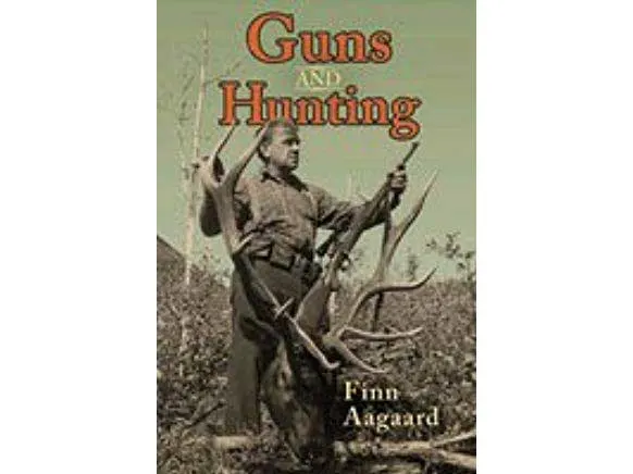 Guns and Hunting by Finn Aagaard