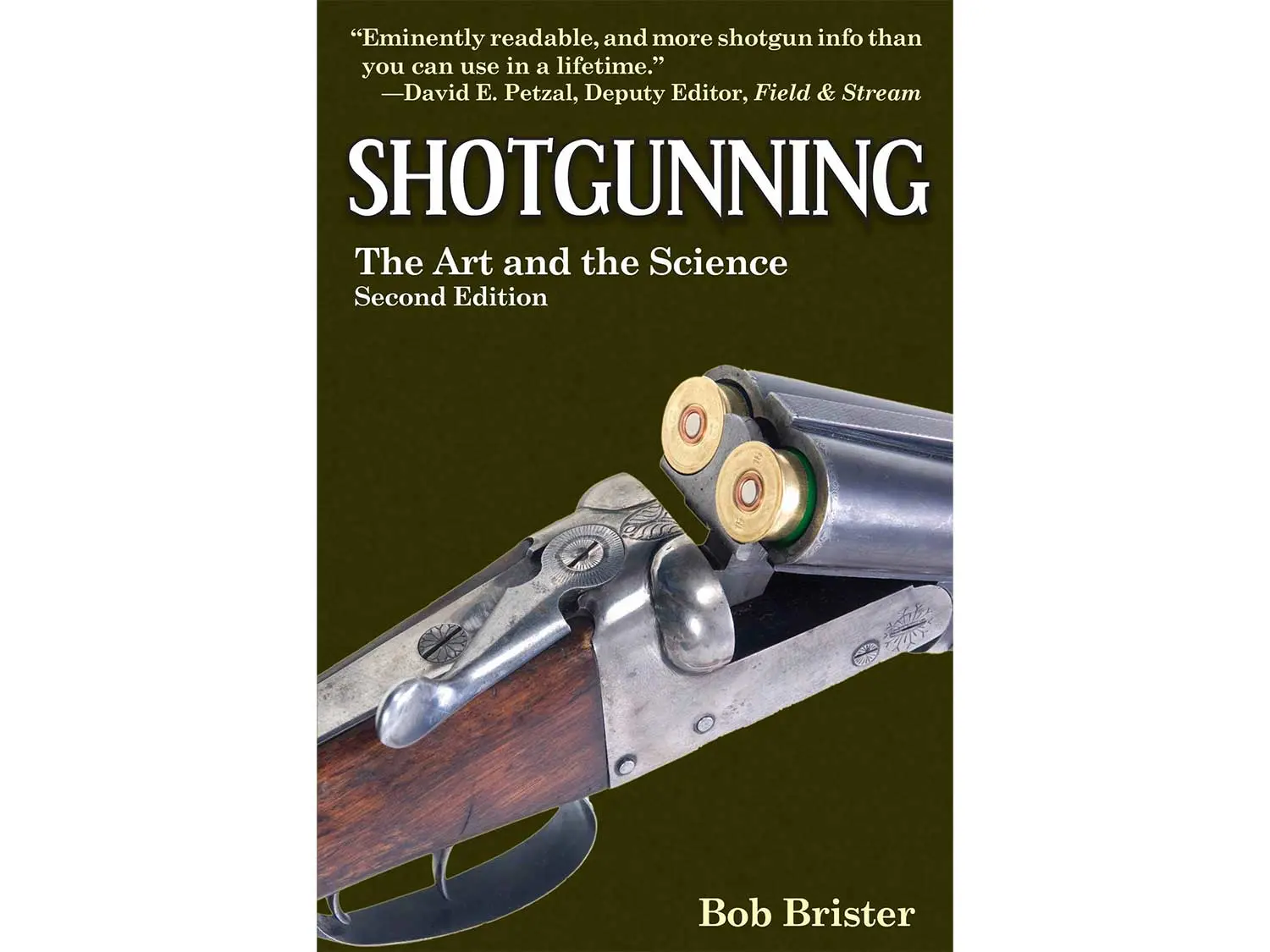 Shotgunning: The Art and the Science, by Bob Brister