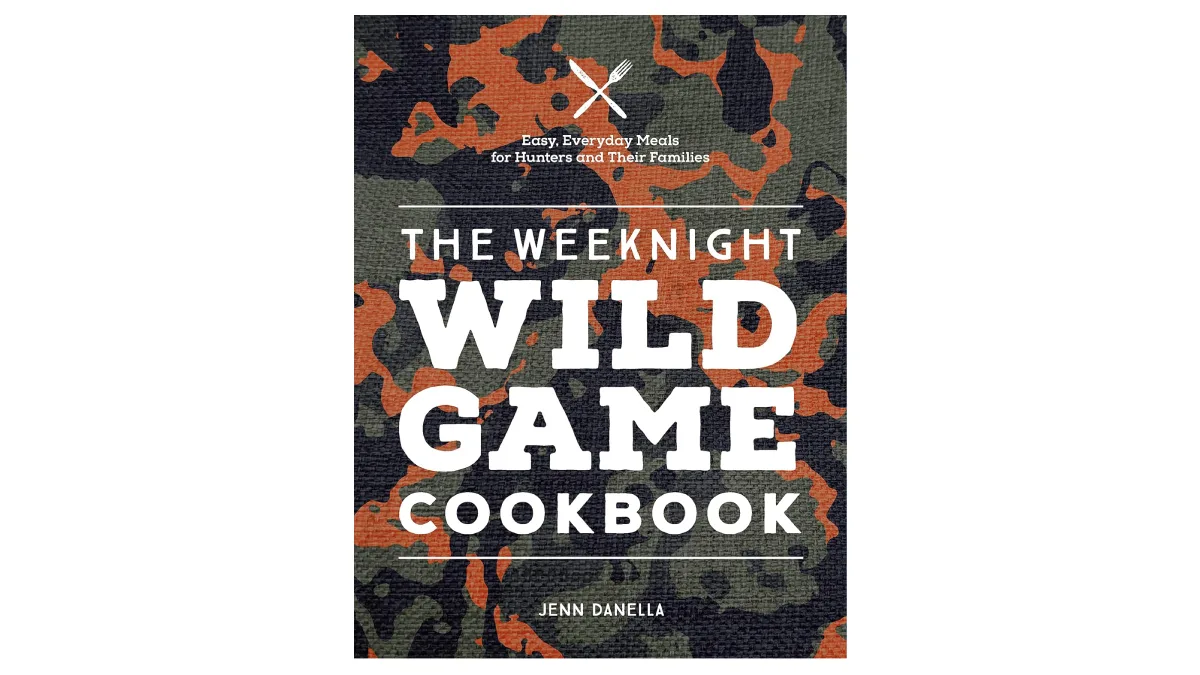 The Weeknight Wild Game Cookbook on white background