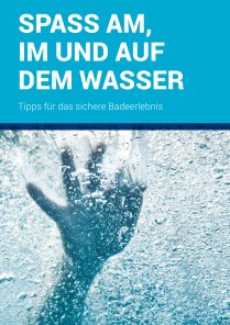 Spass am, im und auf dem Wasser