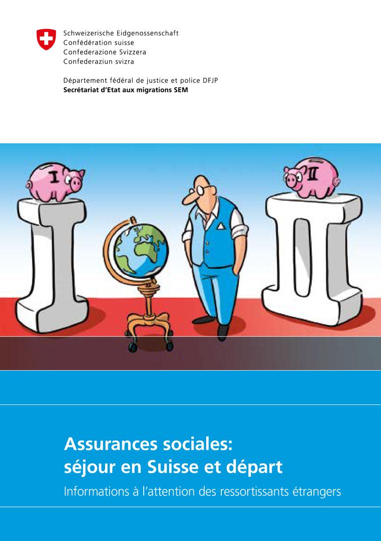assurances-sociales-s-jour-en-suisse-et-d-part-migesplus-ch
