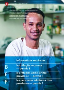 Informationsbroschüre des SEM für Flüchtlinge und vorläufig Aufgenommene