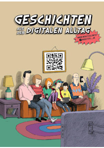 Geschichten aus dem digitalen Alltag