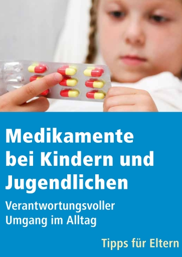 Titelbild Medikamente bei Kindern und Jugendlichen. deutsch