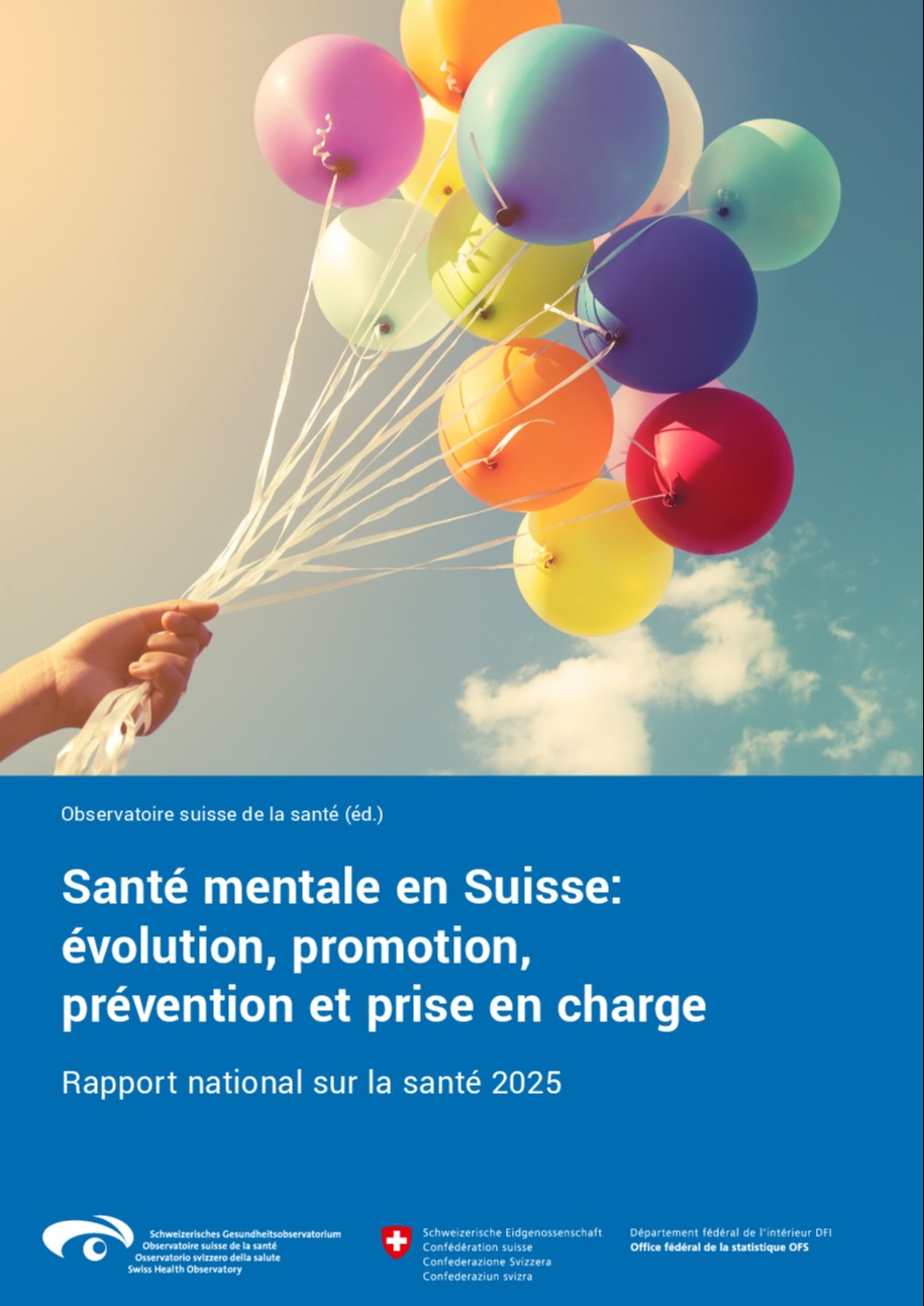 Santé mentale en Suisse: évolution, promotion, prévention et prise en charge