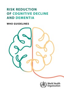 Risk reduction of cognitive decline and dementia