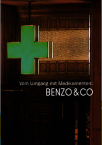 Benzo & Co: Vom Umgang mit Medikamenten