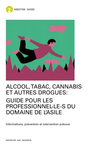 Titelbild ALKOHOL, TABAK, CANNABIS UND ANDERE SUCHTMITTEL französisch