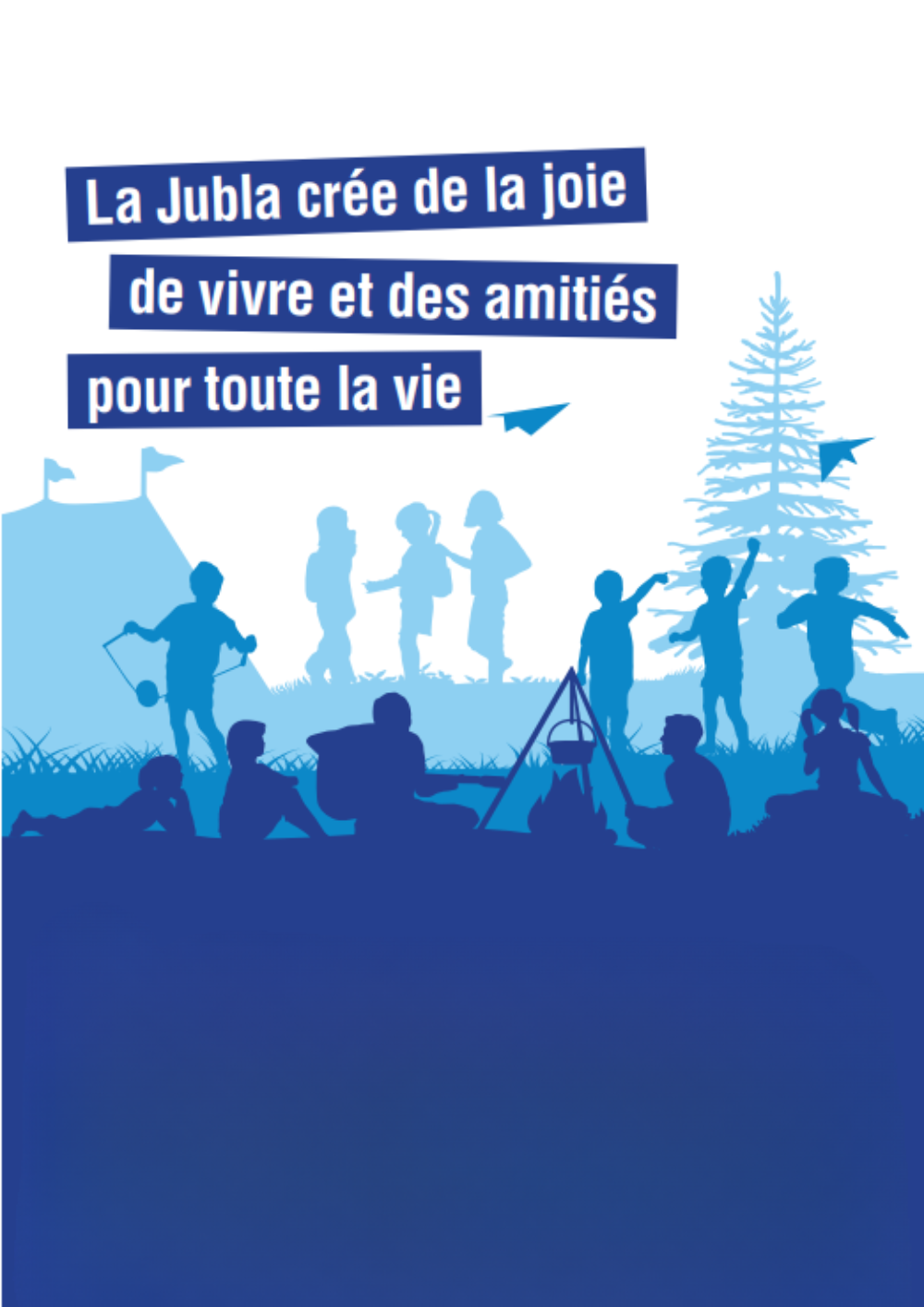 La Jubla crée de la joie de vivre et des amitiés pour toute la vie 