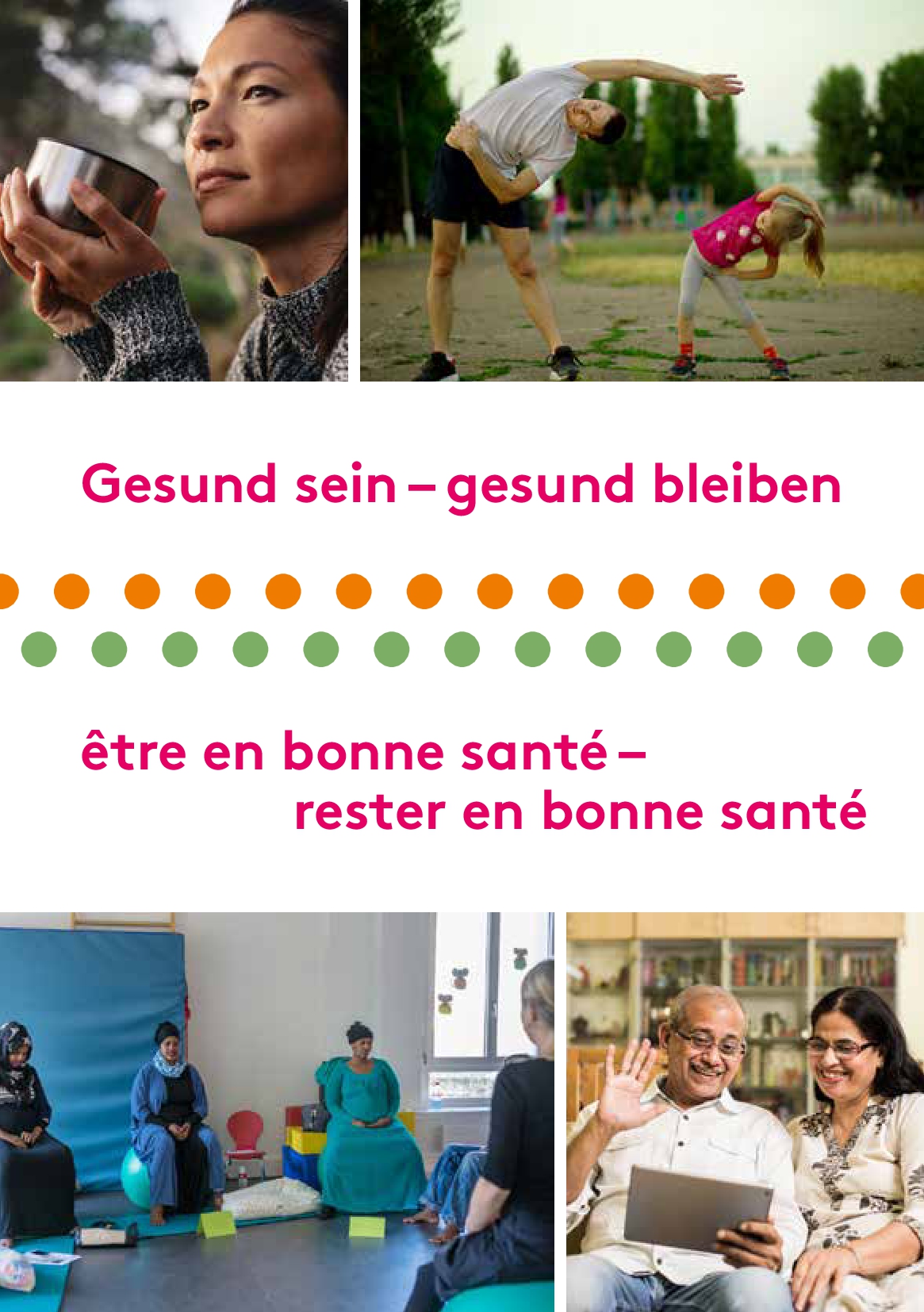 Gesund sein - gesund bleiben