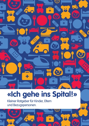 Titelbild Ich gehe ins Spital! deutsch