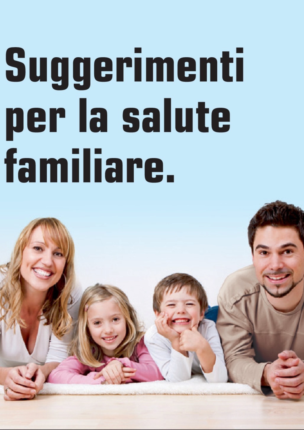 Suggerimenti per la salute familiare