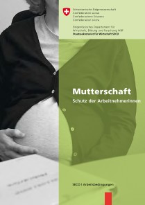 Mutterschaft - Schutz der Arbeitnehmerinnen