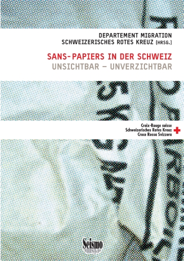 Titelbild Sans Papiers in der Schweiz deutsch