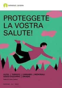 PROTEGGETE LA VOSTRA SALUTE