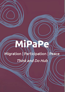 MiPaPe - Migration, Participation, Peace