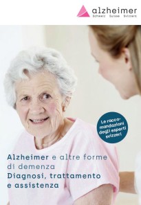 Alzheimer e altre forme di demenza - Diagnosi, trattamento e assistenza