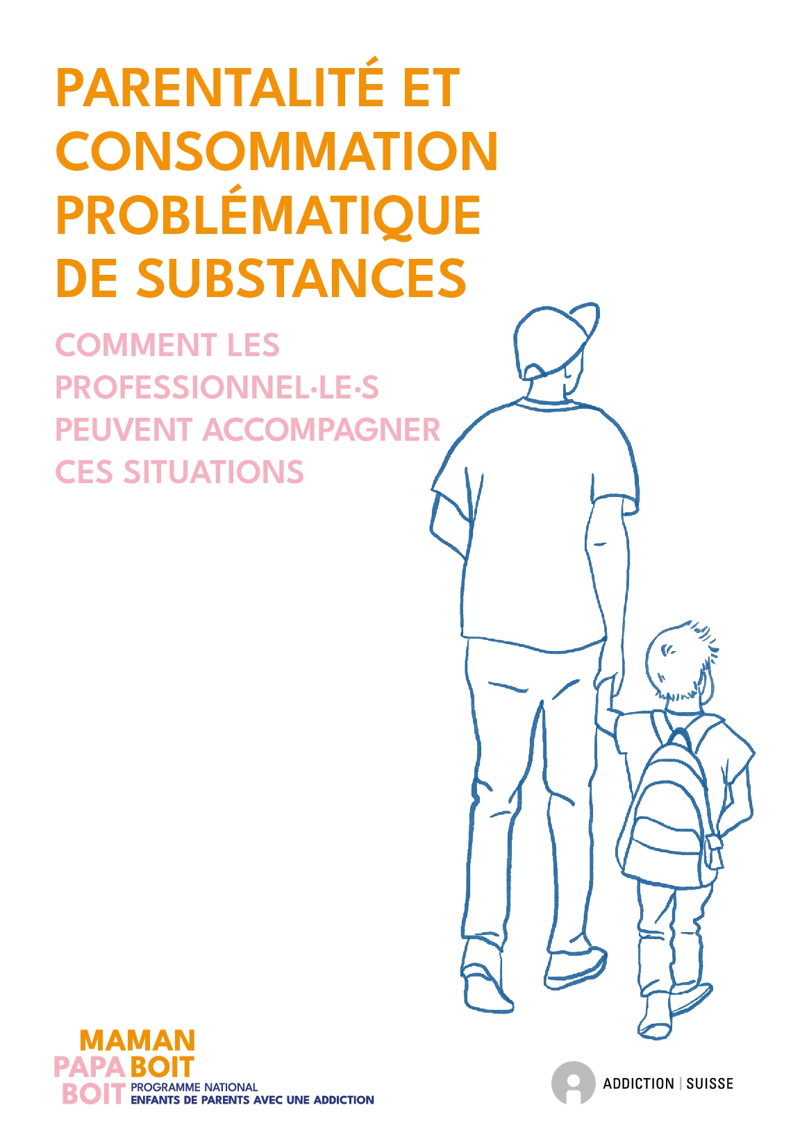 Parentalité et consommation problématique de substances