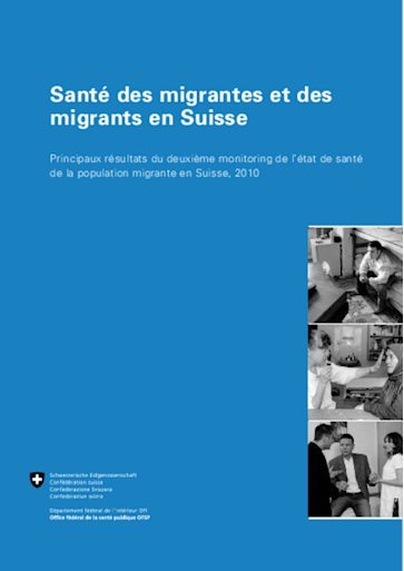 Titelbild Broschüre Gesundheit der Migrantinnen und Migranten in der Schweiz (GMM II), 2010 F