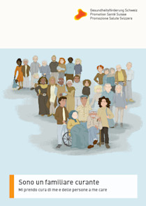 Sono un familiare curante - Mi prendo cura di me e delle persone a me care