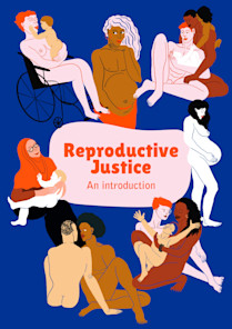 Reproductive Justice