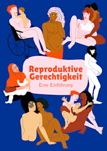 Reproduktive Gerechtigkeit