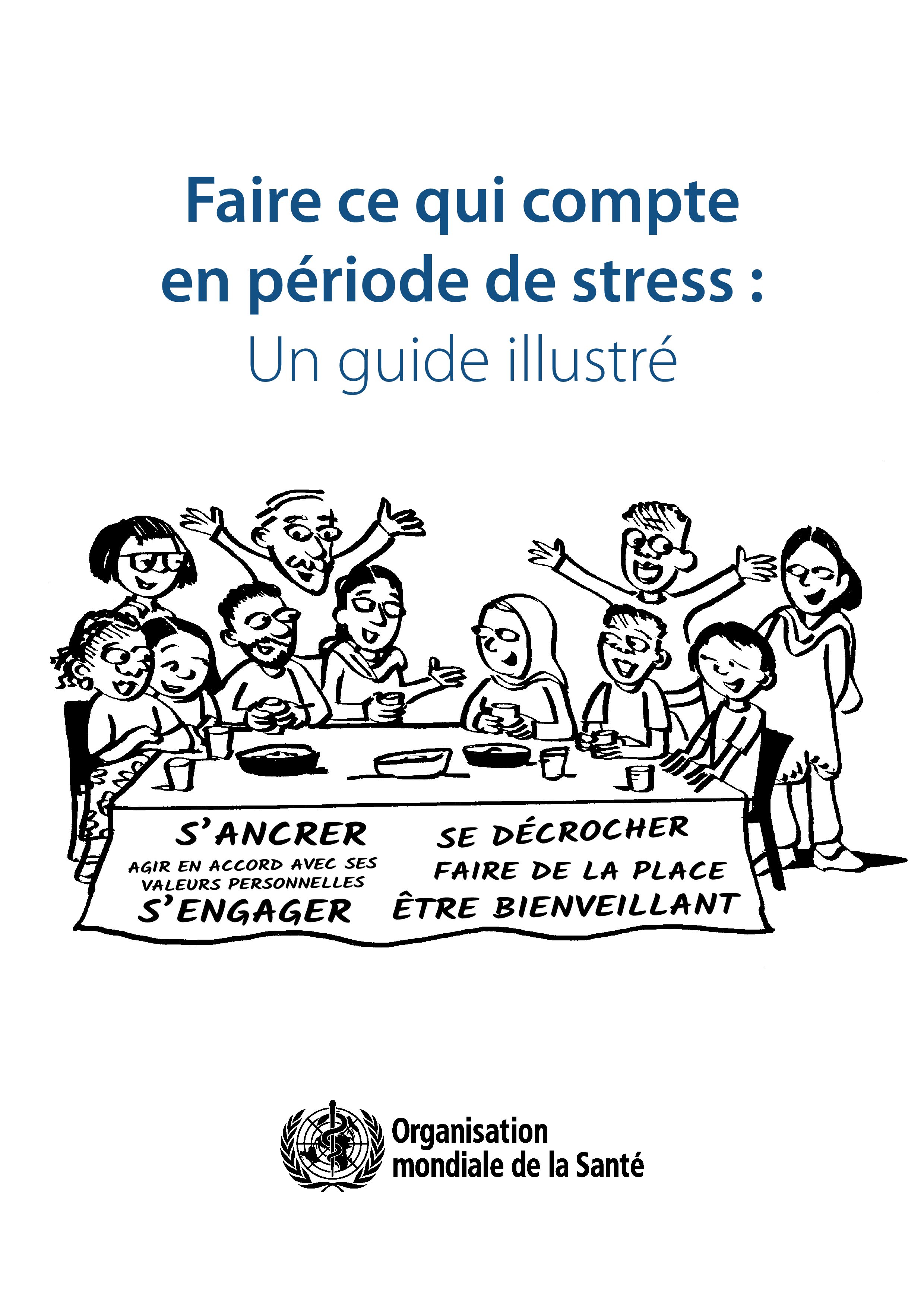 Faire ce qui compte en période de stress