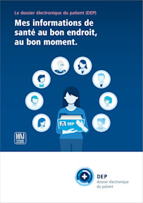 Le dossier électronique du patient DEP en bref