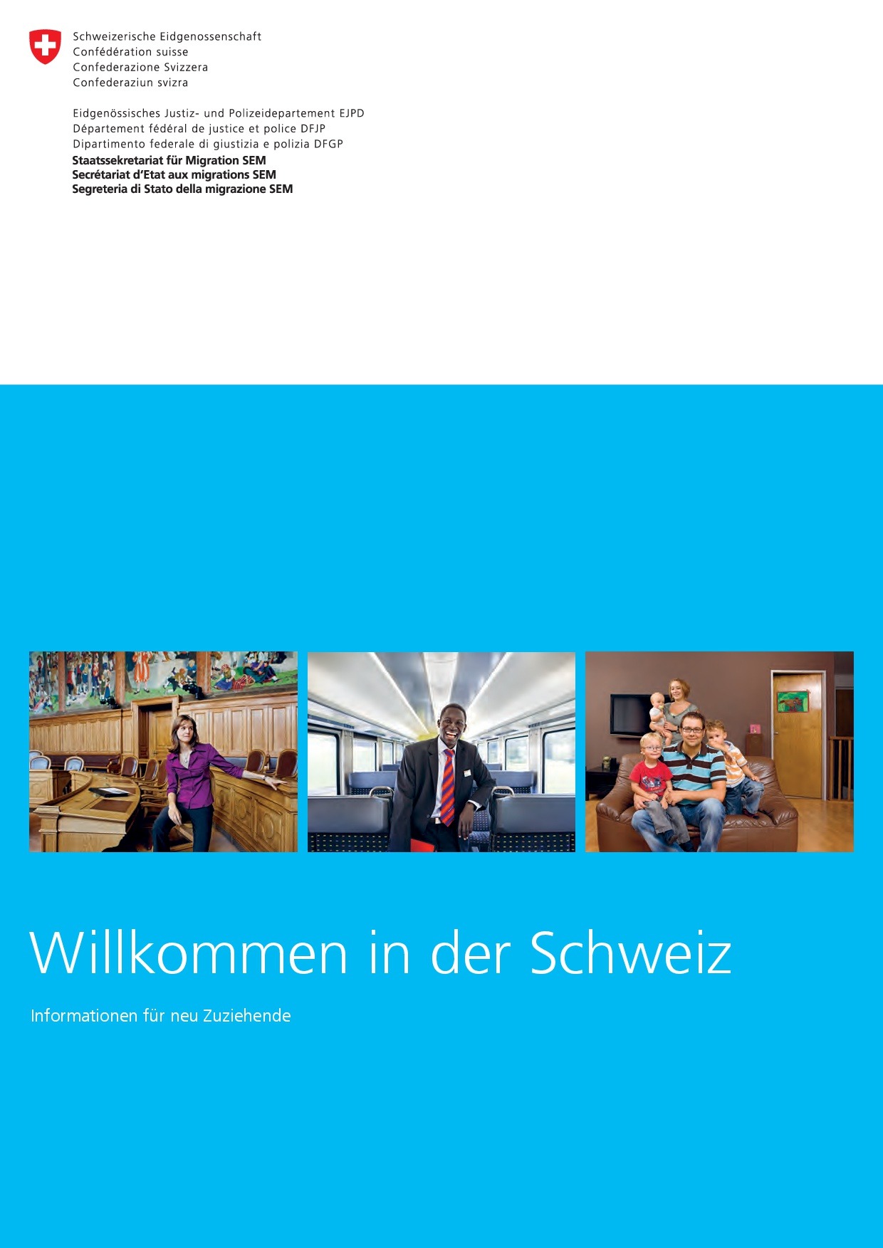 Willkommen in der Schweiz