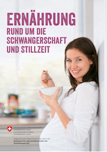 Ernährung rund um Schwangerschaft und Stillzeit (Kurzfassung)