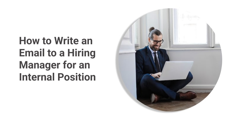 How to Write an Email Expressing Interest in an Internal Position