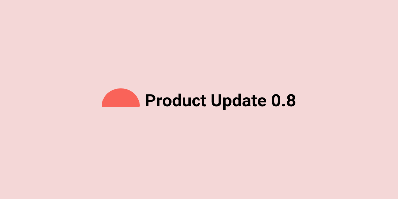 Routine Product Update (0.8)