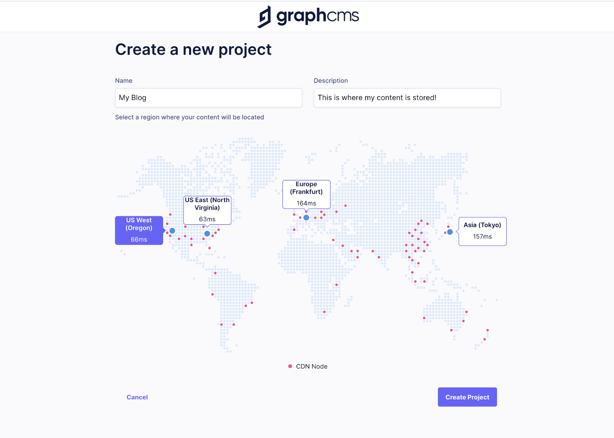 Fill out the name and description text fields to name your new project and select your CDN region.