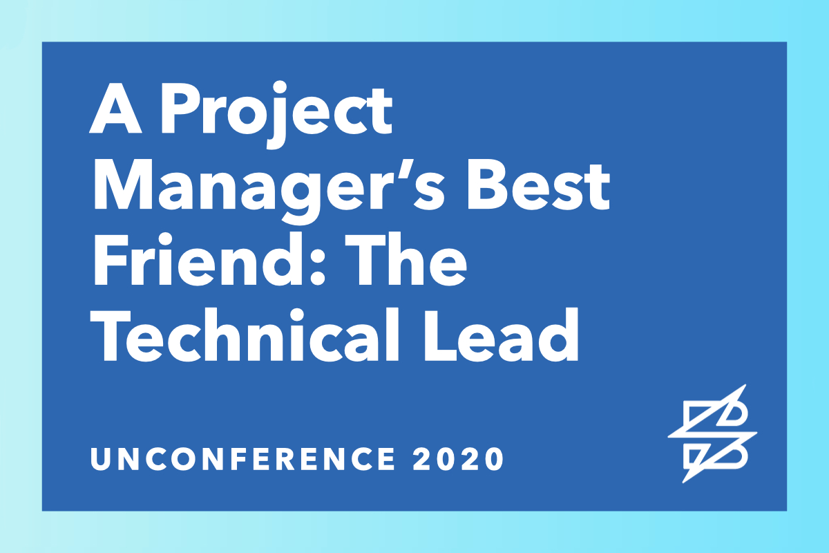 A Project Manager’s Best Friend: The Technical Lead
