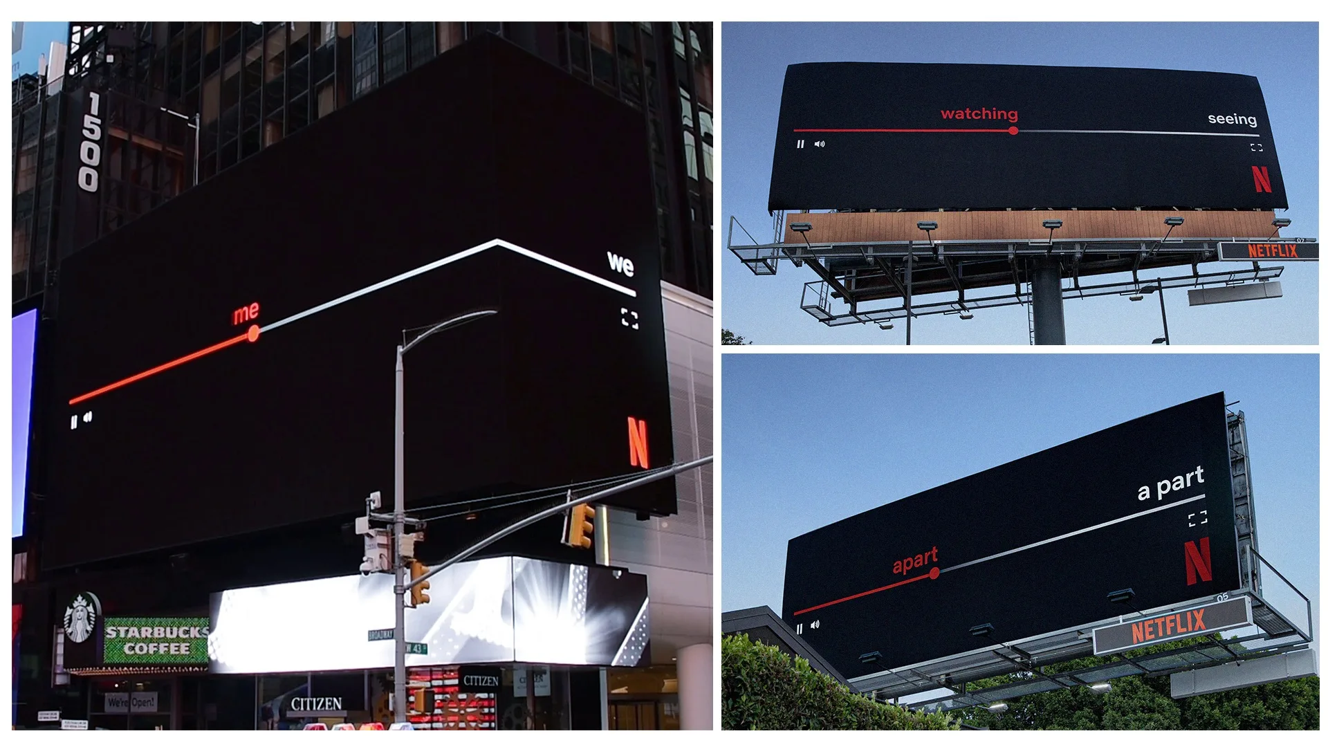 Three billboards feature minimalist Netflix ads: A red line separates simple phrases like me and we, watching and seeing, and apart and a part, all on a black background with the Netflix logo.
