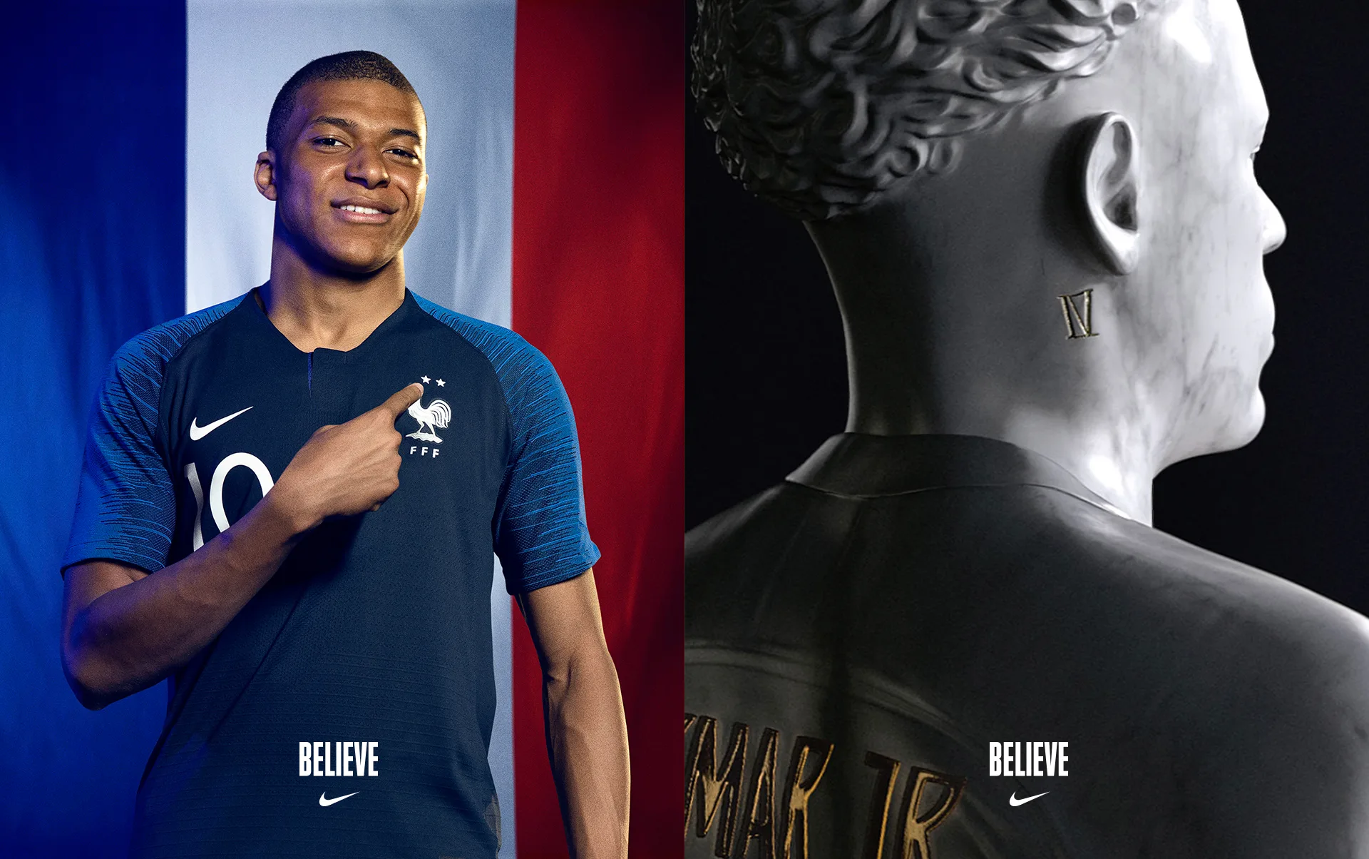 A soccer player in a blue France jersey smiles and points to the team crest, standing before a French flag. Next to him, a grayscale statue with an N earring faces away. Both images have the word BELIEVE and the Nike logo at the bottom.