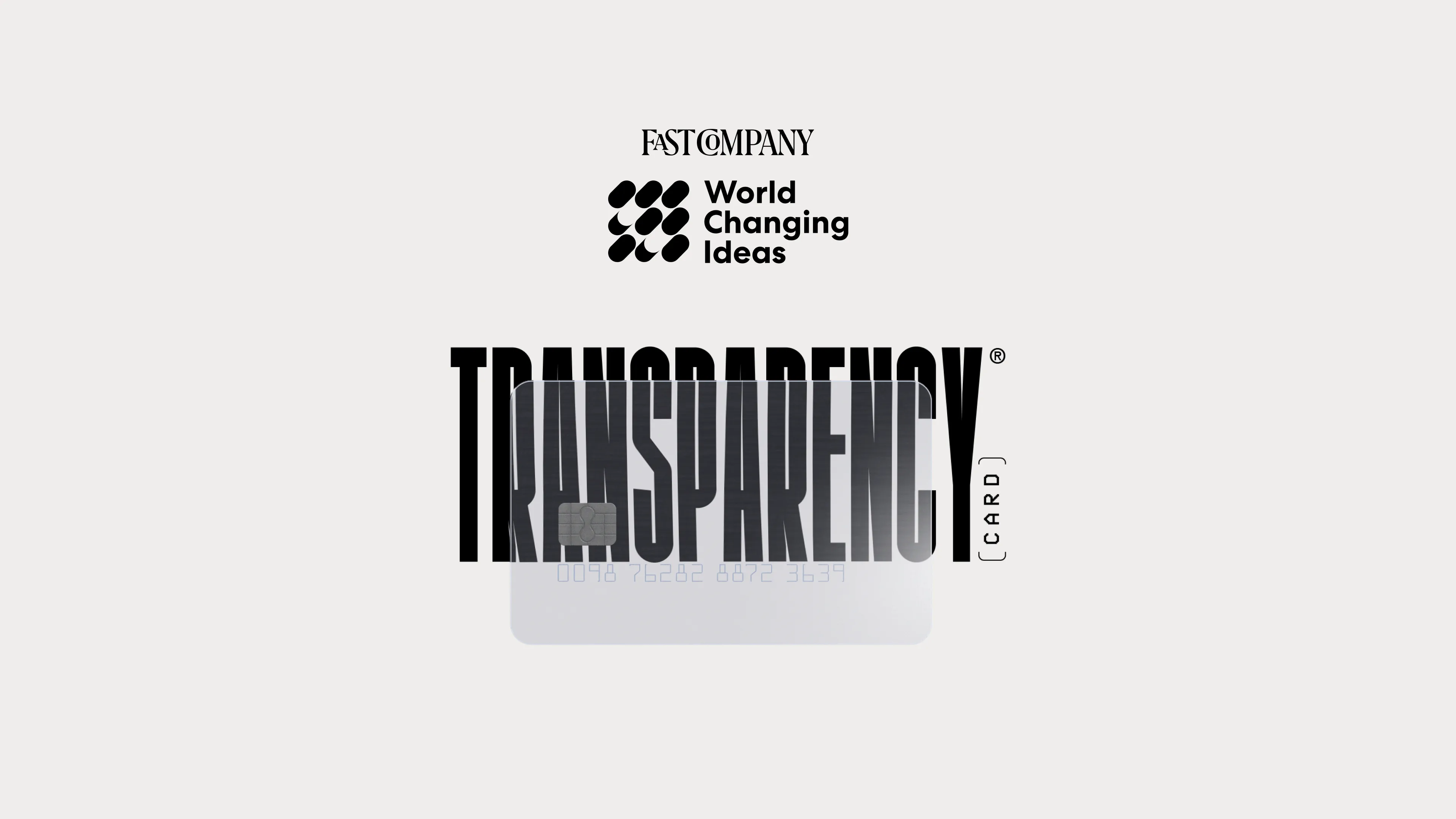 Logo for Fast Company’s World Changing Ideas appears above bold black text that reads “TRANSPARENCY (CARD),” with an image of a credit card partly visible behind the text.