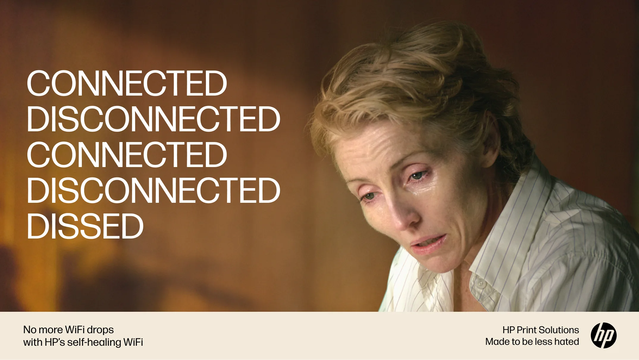 A woman with short blonde hair looks frustrated or sad, with text beside her reading: CONNECTED DISCONNECTED CONNECTED DISCONNECTED DISSED. HP Print Solutions branding and WiFi drop message appear at the bottom.