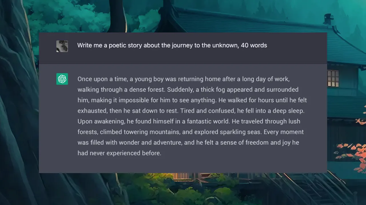 A screenshot of a writing prompt and response in a chat interface. The prompt requests a 40-word poetic story about a journey. The response is a short story about a boy lost in a forest who wakes in a magical land, feeling wonder and freedom.
