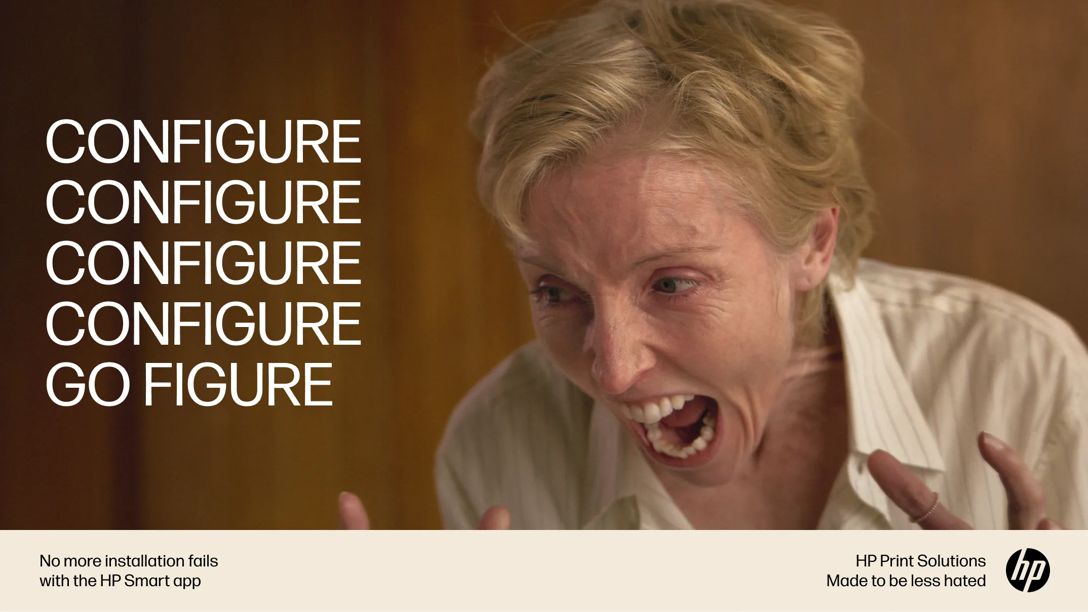 A frustrated woman screams, clutching her head. Beside her, the text repeats CONFIGURE four times, then says GO FIGURE. At the bottom, HP branding and a message about installation fails appear.