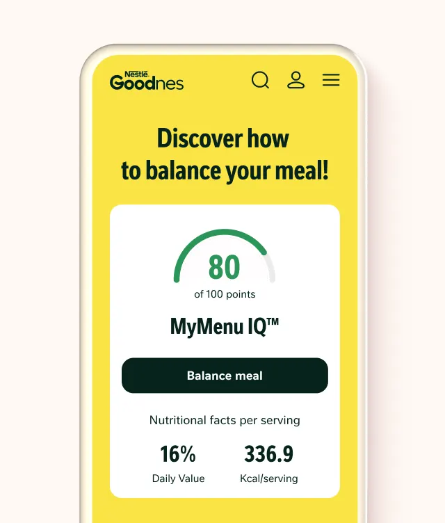 A smartphone screen displays a Nestlé Goodnes app with a score of 80/100 for MyMenu IQ™ and options to balance the meal. Below, it shows 16% daily value and 336.9 kcal per serving.